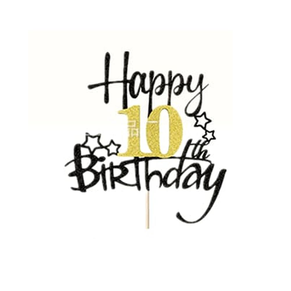1Pcs Black Gold Happy 10 Birthday Cake Topper 10th 20th 30th 40th 50th 60th Loves & Wishes Party Decorations for Birthday Party