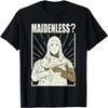 Maidenless _ No Maidens T-Shirt