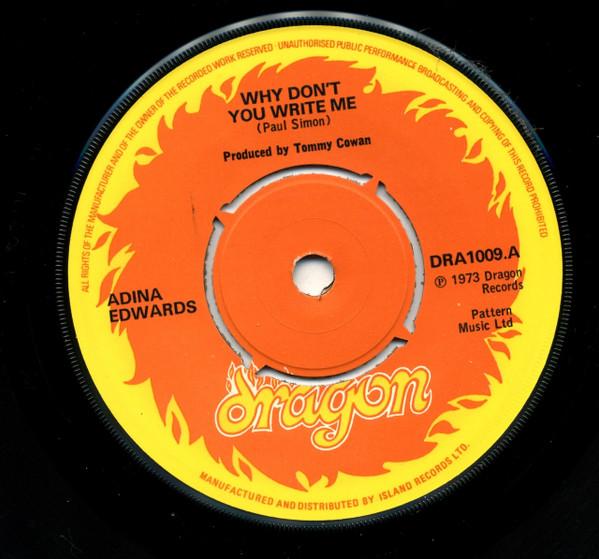 7inch Record ADINA EDWARDS - Why Don't You Write Me DRA1009 DRAGON 1973 UK Reggae, Ska & Dub Used