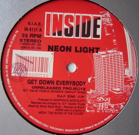 

12inch Record NEON LIGHT - Get Down Everybody (Unreleased Proj IN6111 Inside 1994 Italy Dance & Electronica Used