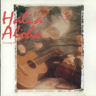 

CD HALIA ALOHA - Loving Memory MHCD1101 M&H US World Music Used