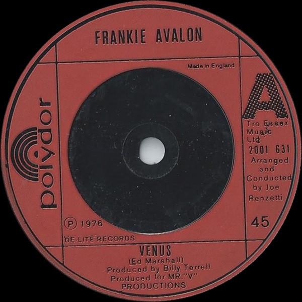 

7inch Record FRANKIE AVALON - Venus 2001631 Polydor 1976 UK Dance & Electronica Used