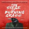The Siege of Burning Grass Shortlisted for the 2024 Ursula K. Le Guin Prize for Fiction By... 9781837861835