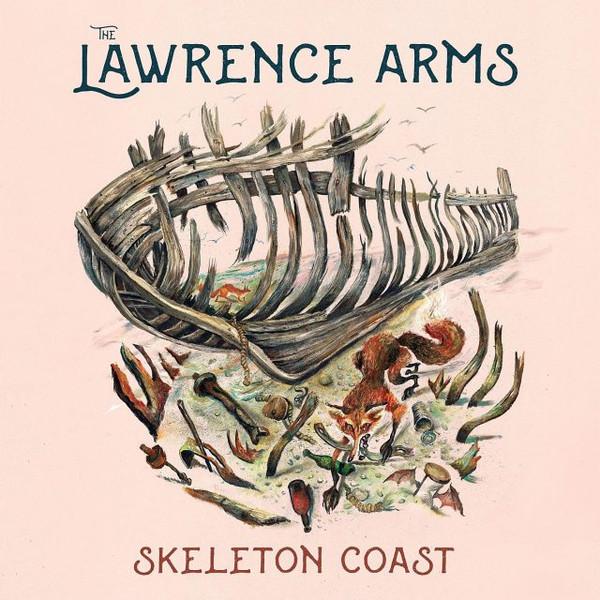 Виниловая пластинка LAWRENCE ARMS Skeleton Coast 87759 EPITAPH 2020 США Рок