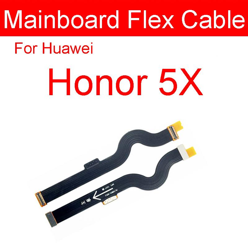 Motherboard LCD Flex Kabel Für Huawei Honor 5A 5C 5X 6 6A 6X 7A 7C 7X 7S 8A 8C Spielen 5,7 in Pro Mainboard Hauptplatine Flex Band