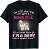 I'm Telling You I'm Not A Bichon Frise Funny Tee Shirt Gift Unisex T-Shirt Mens Womens Tees Top