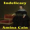 Indelicacy by Amina Cain Paperback Book 9781911547587