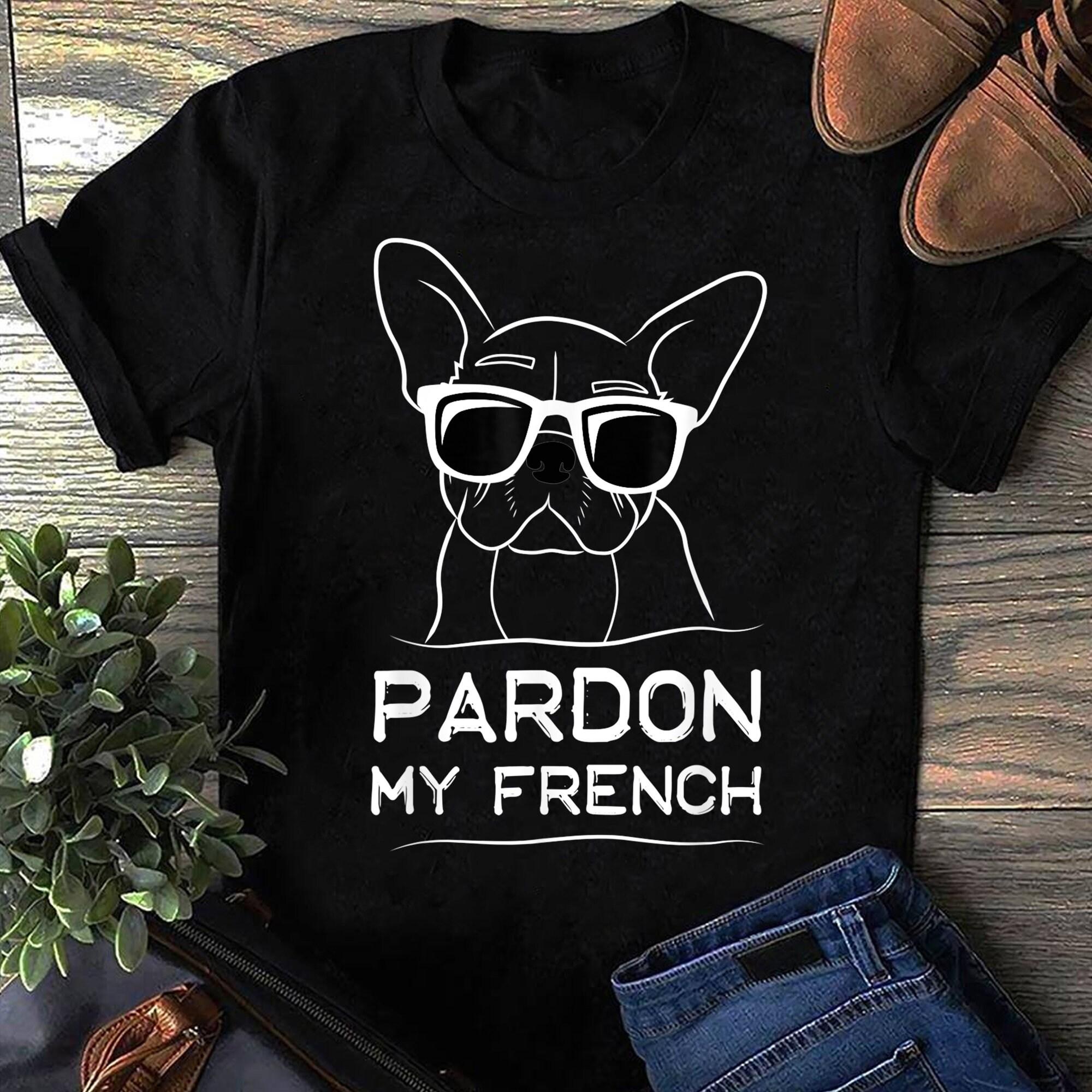 Pardon My French T Shirt Frenchie Bulldog Funny Dog Lover Women Tops S чёрный