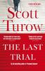 The Last Trial by Scott Turow Hardback Book 9781529039085