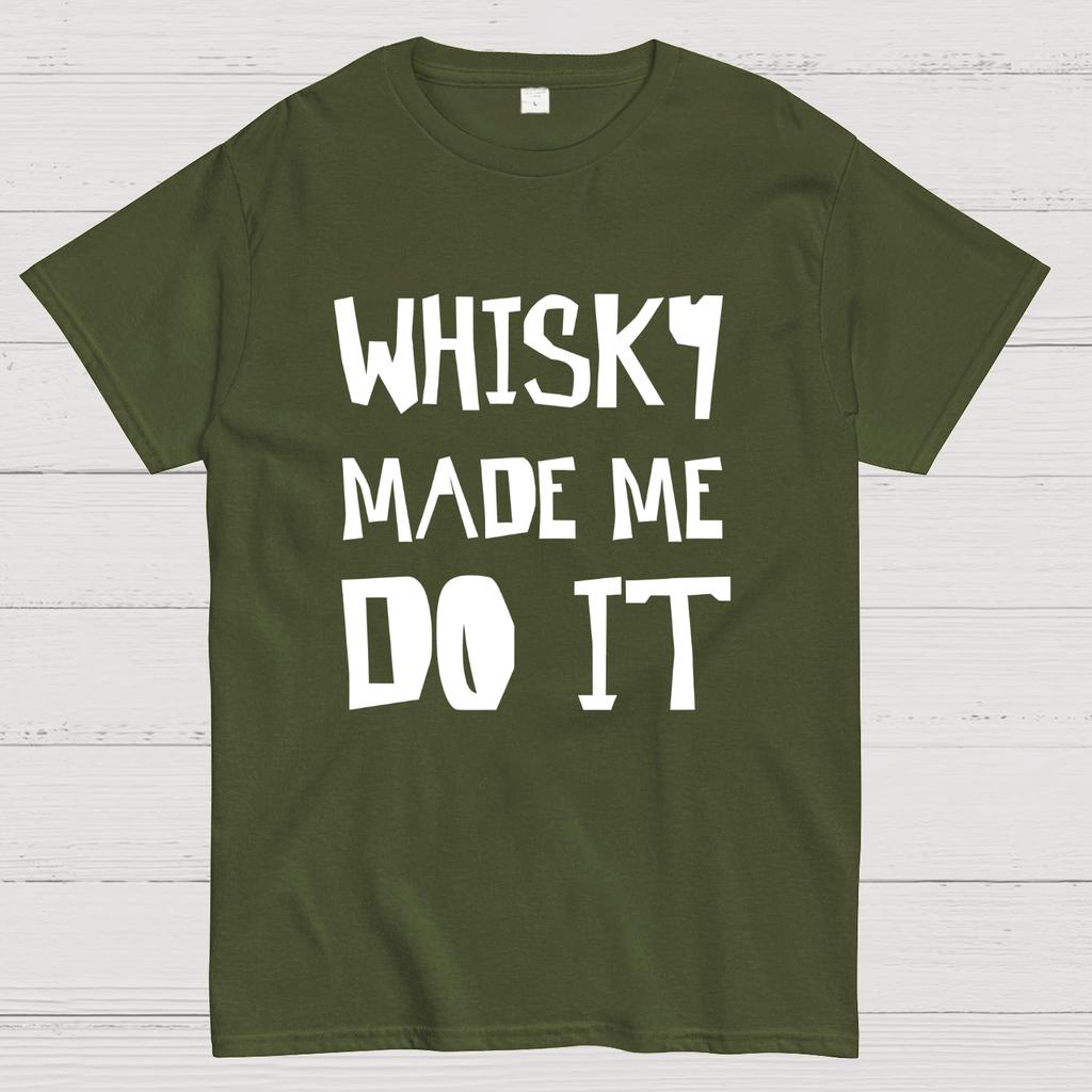 Whisky Made Me Do It Geeky T-Shirt