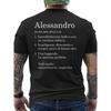 Funny Men'S T-Shirt (With Italian Translation) - with The Name "Alessandro" in Casual Version, Short Sleeves, Unisex, Perfect As a Gift And for The