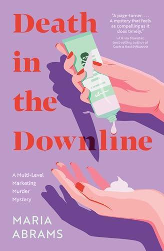 Death In the Downline by Maria Abrams Paperback Book 9781683694144