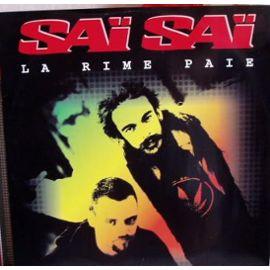 12inch Record SAÏ SAÏ - La Rime Paie 500682 Trema 1998 France Reggae, Ska & Dub Used