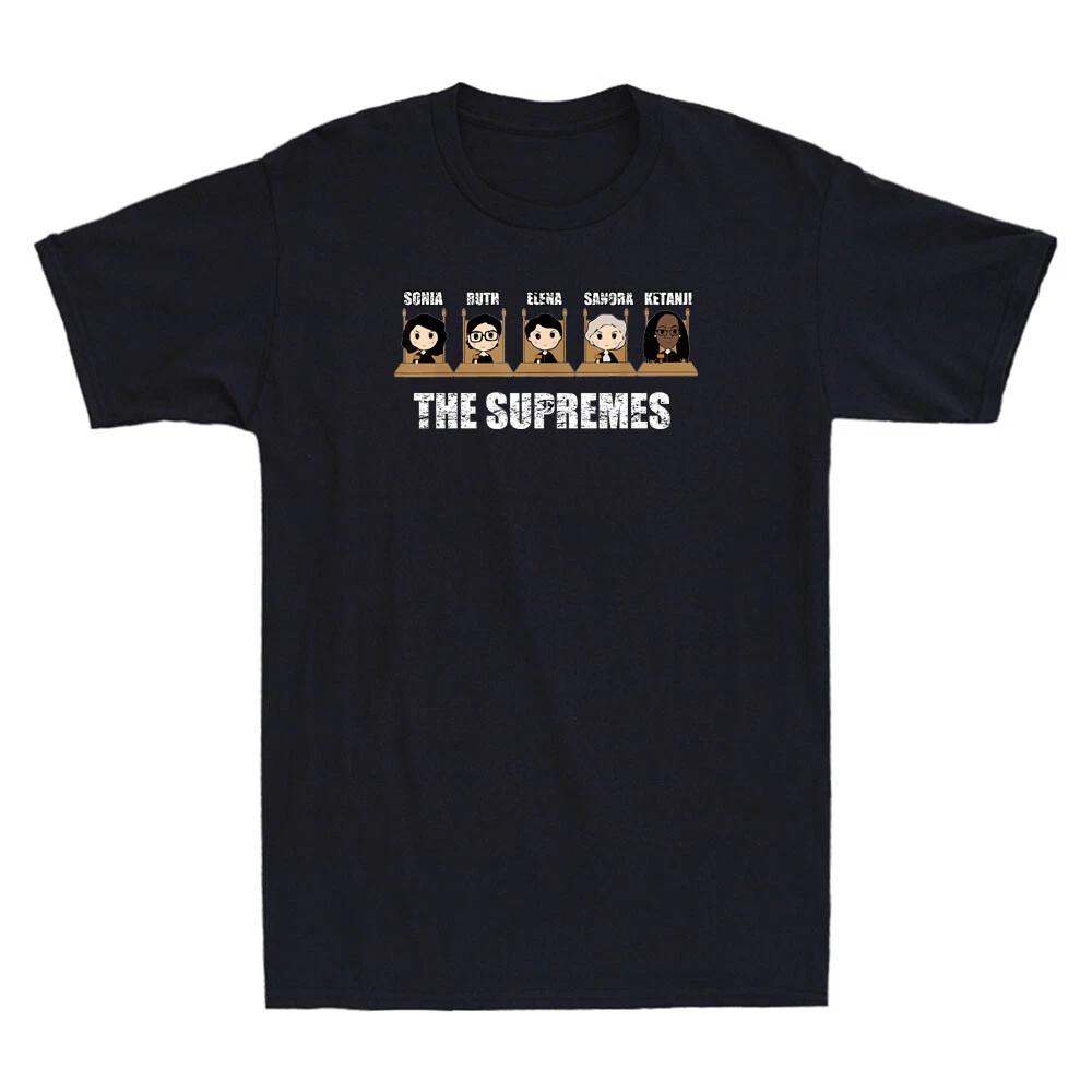 Men s and Women s T-shirts THE SUPREMES Ketanji Brown Jackson RBG Sotomayor Funny Meme Noveltyt S