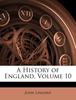 Kniha A History of England, Volume 10