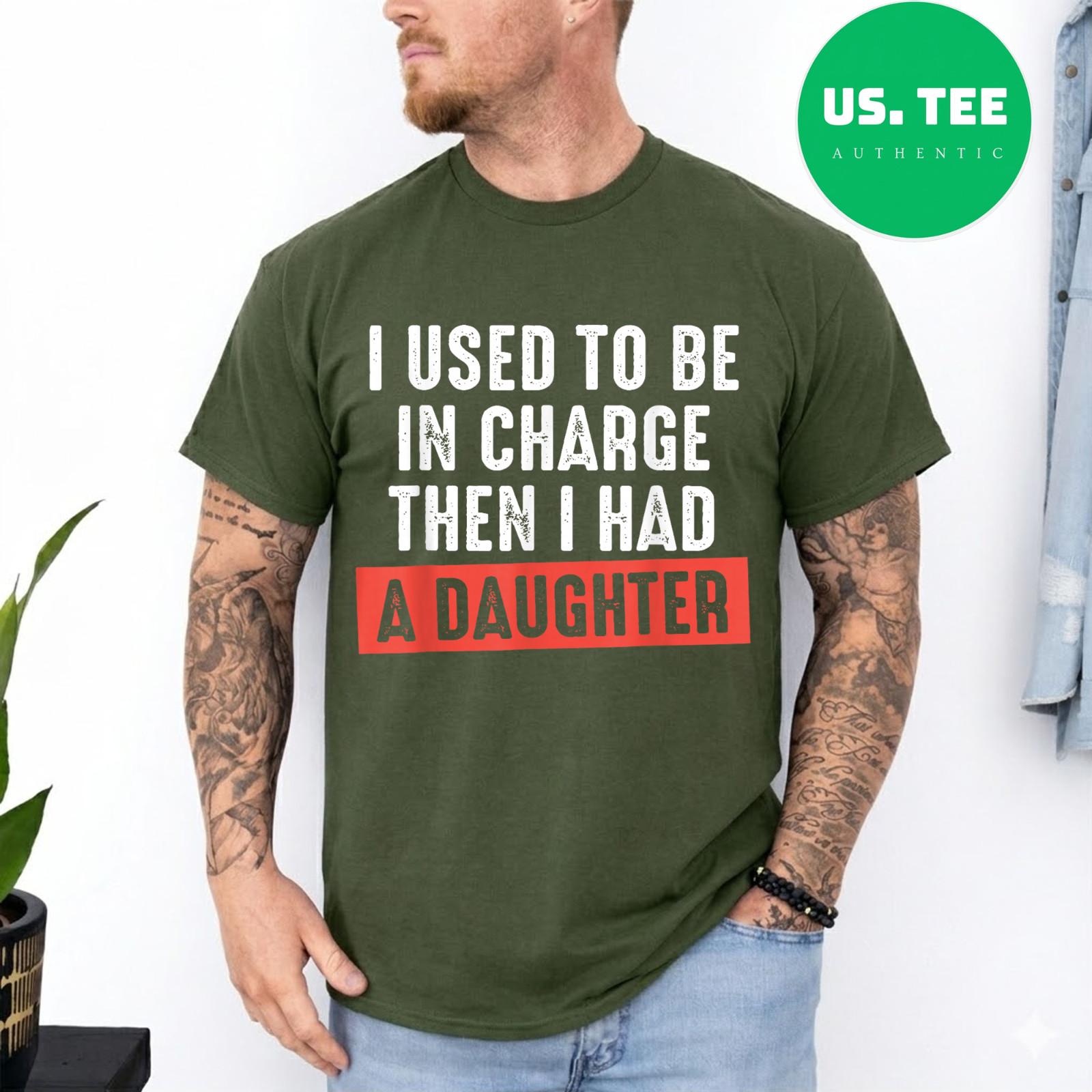 Retro I Used to Be in Charge Then I Had A Daughter Funny T-Shirt S разноцветный