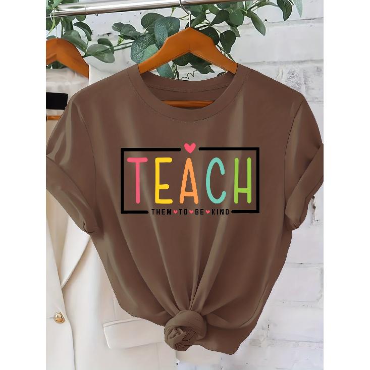 “TEACH them to be kind” Colorful and cute teacher print T Shirt Elegant vintage women's clothing, a gift for the back-to-school season Beautiful