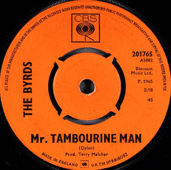 

7inch Record BYRDS - Mr. Tambourine Man 201765 CBS 1965 UK Rock Used
