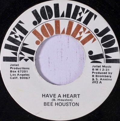 7inch Record BEE HOUSTON - Have A Heart 203 Joliet Records US Soul/Funk Used
