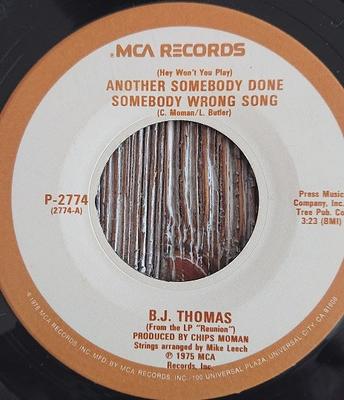 7-Zoll-Schallplatte BJ. THOMAS - (Hey Spielst du nicht) Another Somebo P2774 MCA Records 1975 Kanada Rock Gebraucht