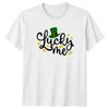 Lucky Me TShirt St Patricks Day Irish Holiday