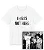 This Is Not Here T-Shirt, Classic Rock, Art Gift, Self Reflection, Mindfulness - Unisex Tee, Graphic Band Shirt, Vintage Style Top, Music