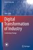 The Digital Transformation of Industry : Continuing Change Book