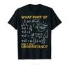 Welchen Teil verstehst du nicht Lustiges Mathe-Lehrer-T-Shirt Damen Kleidung T-Shirt Tägliche Freizeit Weiches Fitness-T-Shirt - Herren'...
