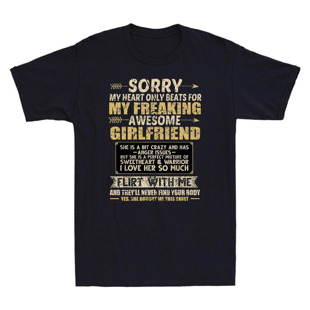 I Love My Freaking Awesome Girlfriend Shes a Bit Crazy Funny Quote Men s T-Shirt L