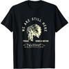 Seneca-Nation Tribe We Are Here Native Indian Pride Respect T-Shirt