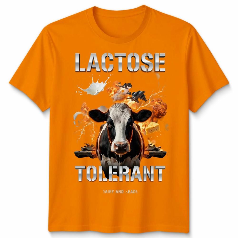 Lactose Tolerant Funny Unisex T Shirt Tee Humor Slogan Graphic Top