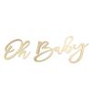 Oh Baby Wooden Sign Plaque Oh Baby Sign Cutout for Gender Reveal Parties Nursery Decor Gold