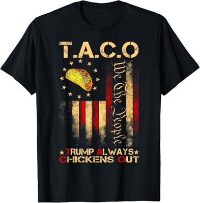 Funny Taco Trump Always Chickens Out For Men Women Unisex T-Shirt