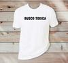 Busco Toxica Unisex T-Shirt 100% Cotton Premium Tee S,M,L,XL,XXL