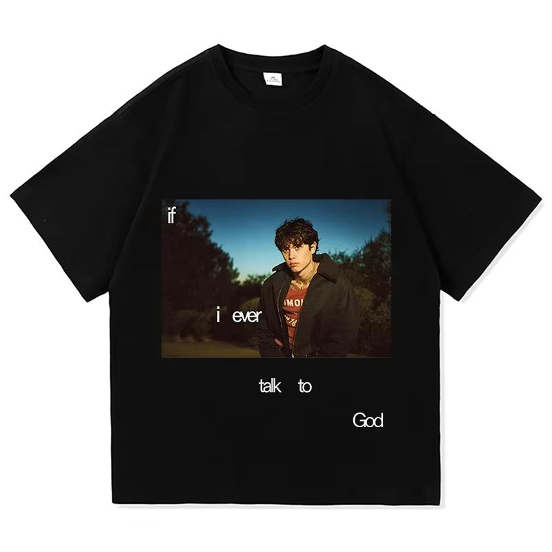 Landon Barker If I Ever Talk To God T Shirt Men Women Fashion Trendy T-shirt Y2K Harajuku Punk Gothic Round T-shirt