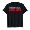 2026 I Like Being Called A Good Boy Brainrot Funny Gen Alpha Tshirt Men Women 100 Cotton T Shirts Short Sleeve Tops