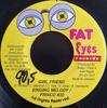 7inch Record SINGING MELODY / FRISCO KID - Girl Friend None Fat Eyes Record 2001 Jamaica Reggae, Ska & Dub Used