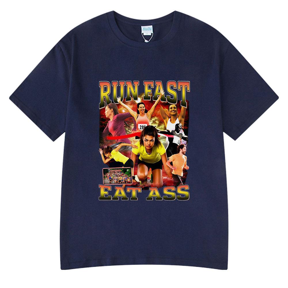 Run Fast Eat Ass Funny Marathoner T Shirts Men Women Clothing Casual Cotton Fashion Oversized Style Wears Short Sleeve Tshirts