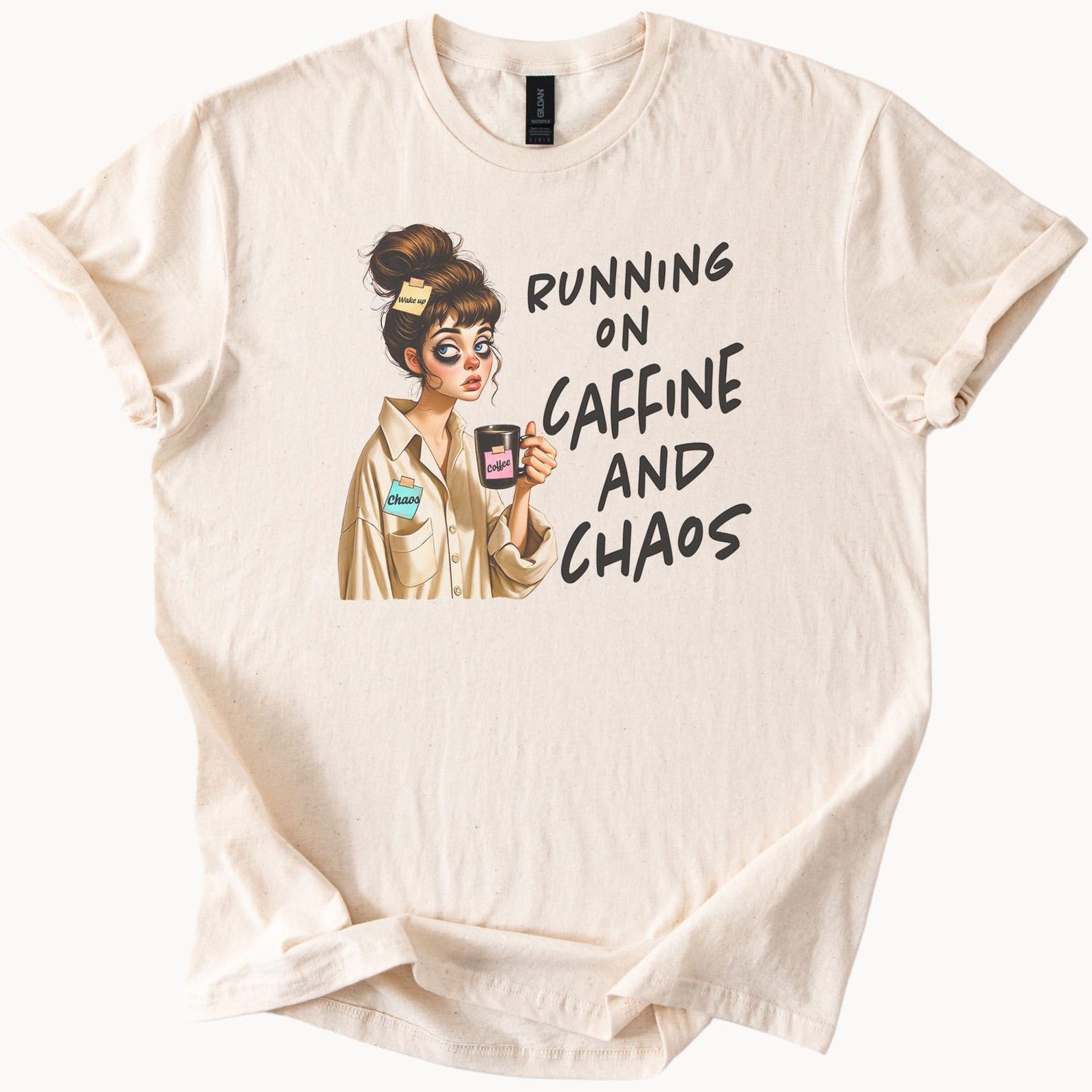 Running on Caffeine and Chaos Graphic T Shirt Coffee Lover Funny Work Life Humor Illustration Casual Tee Gift for Busy People 100