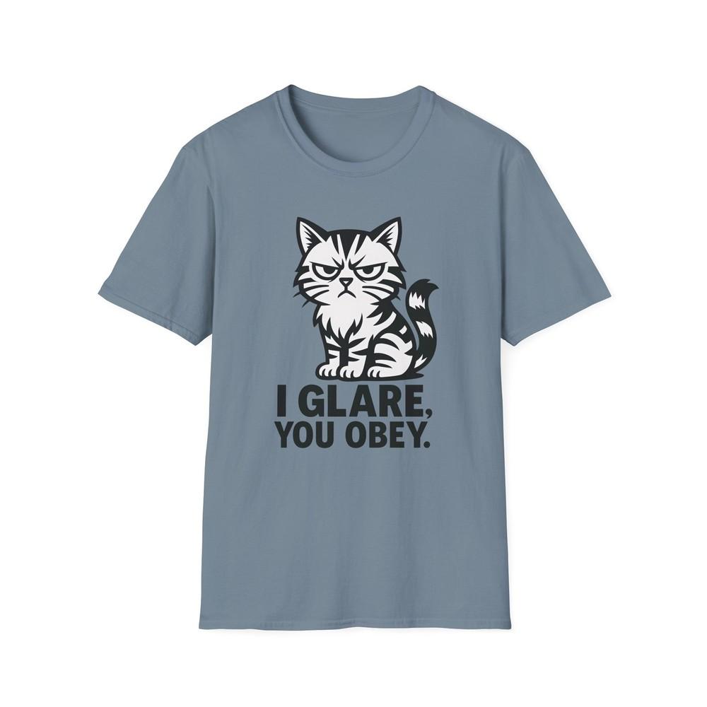 Unisex Softstyle T-Shirt Tabby Cat Funny I Glare You Obey Bossy Cat Cartoon Tee