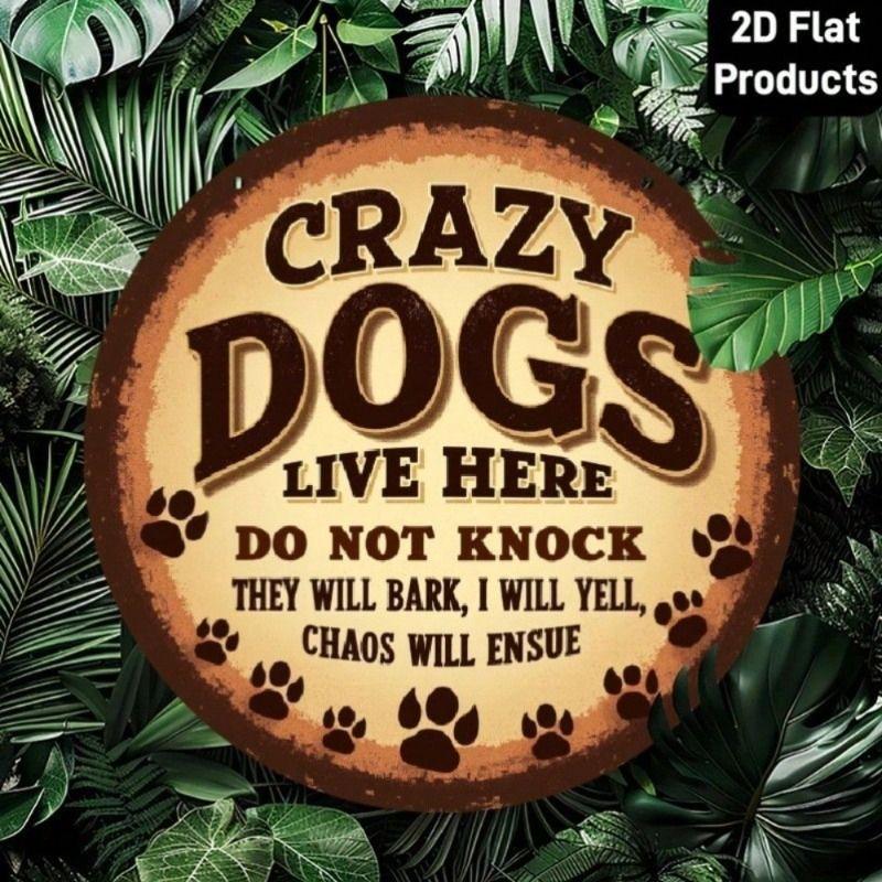 

Vintage Metal Sign Round Wall Art Dog Humor Decor