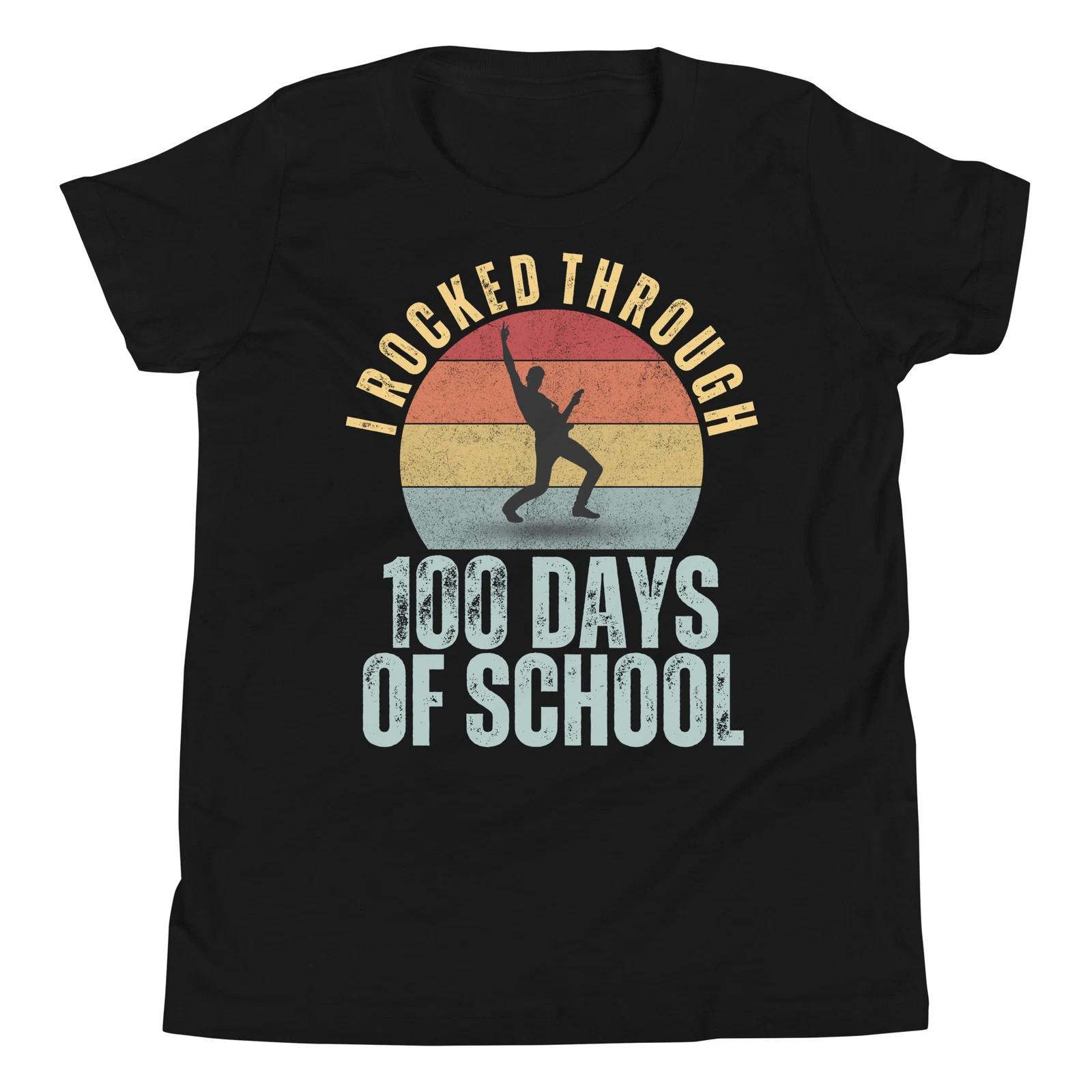 I Rocked Through 100 Days of School 100th Day of Schools Youth T-Shirt 100