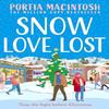 Snow Love Lost by Portia MacIntosh Paperback Book 9780008761936
