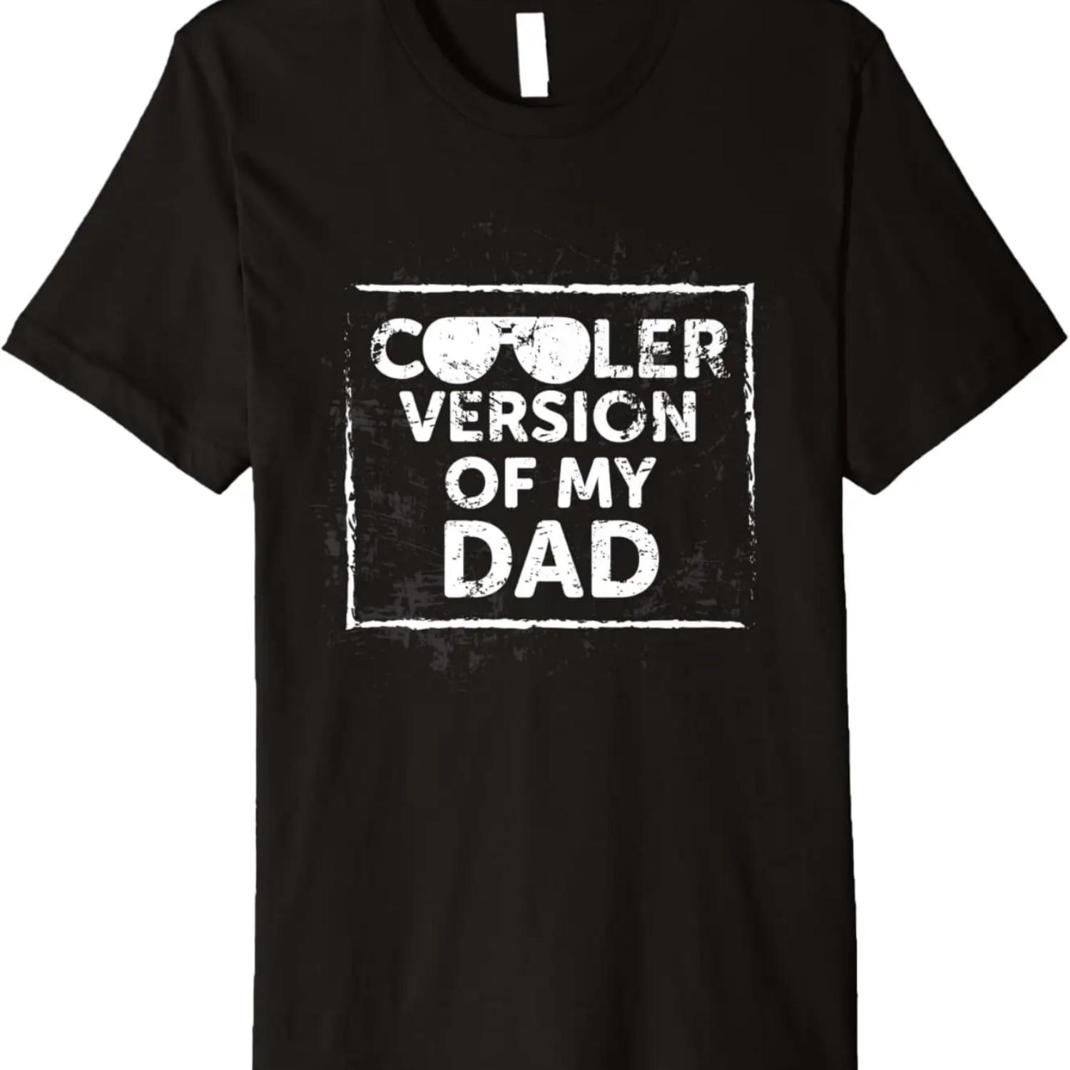 

Cooler Version of My Dad Funny Premium T-Shirt XXXXXL чёрный