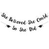 2026 Graduation Banner - 'She Believed She Could, So She Did'
