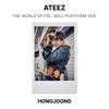 ATEEZ THE WORLD EP.FIN : WILL PLATFORM VER. Official Photocard