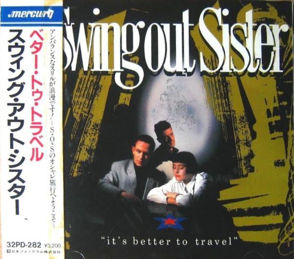 

CD SWING OUT SISTER - It s Better To Travel 32PD282 Mercury 1987 Япония Танцевальная и Электронная Музыка