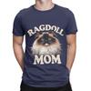 Ragdoll Shirt Ragdoll Mom Ragdoll Gift For Lover Novelty Graphic 100 Cotton TShirt Ragdoll Tops Tees For Unisex