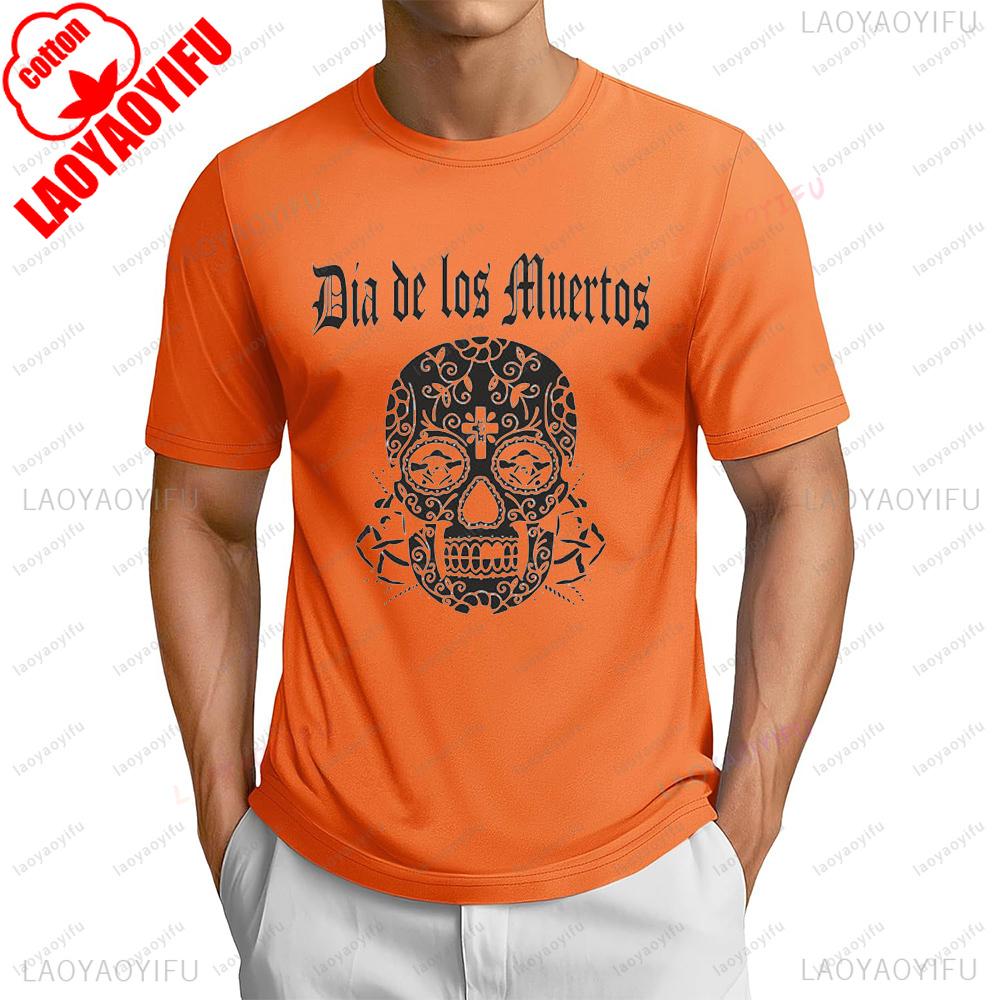 Dia De Los Muertos Mexican Skull Day of The Dead TShirt Casual Fashion Loose Short Sleeve Oneck Unisex Streetwear Unisex Tshirt