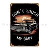 Supernatural Don T Touch My Baby Metal Plaque Cinema Garage Decoration Print Party Club Plaques Tin Sign Poster
